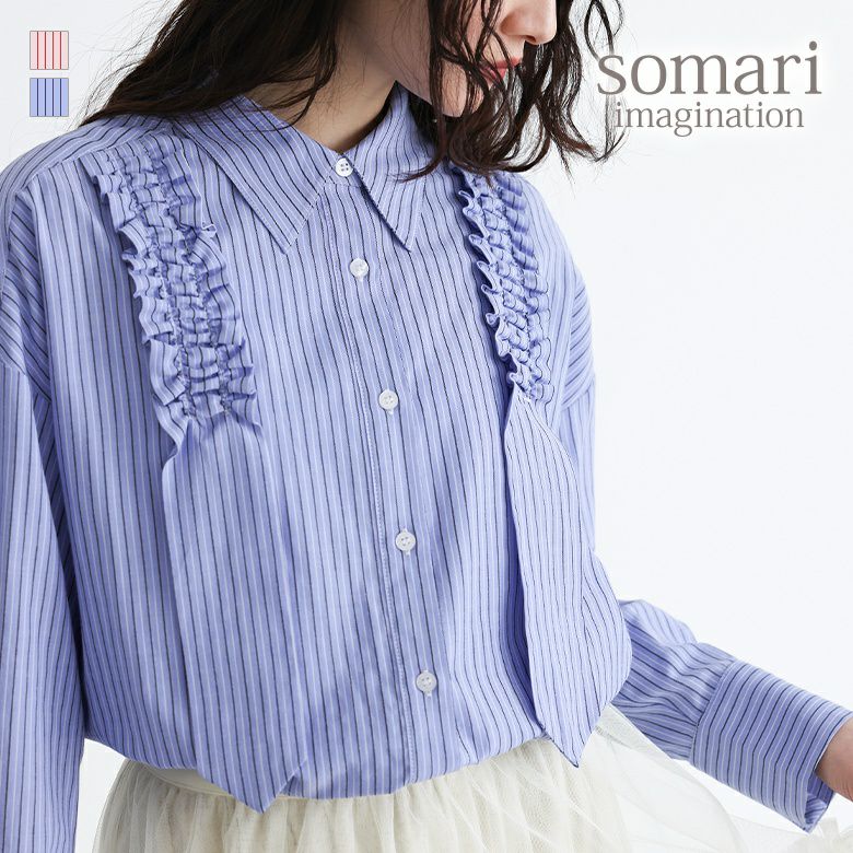 somari imagination(ソマリイマジネーション)ギャザーモチーフストライプシャツ